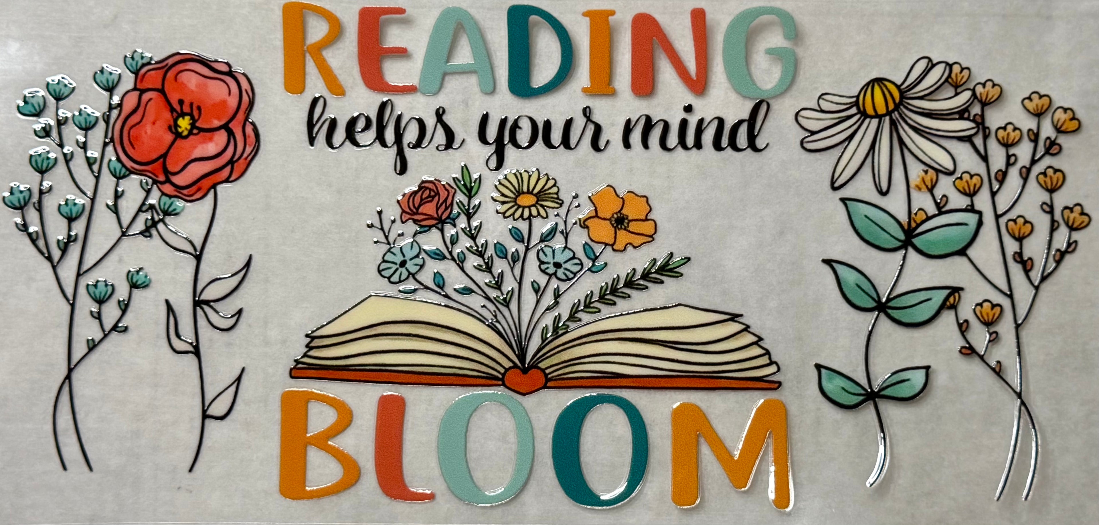 Reading helps your mind bloom