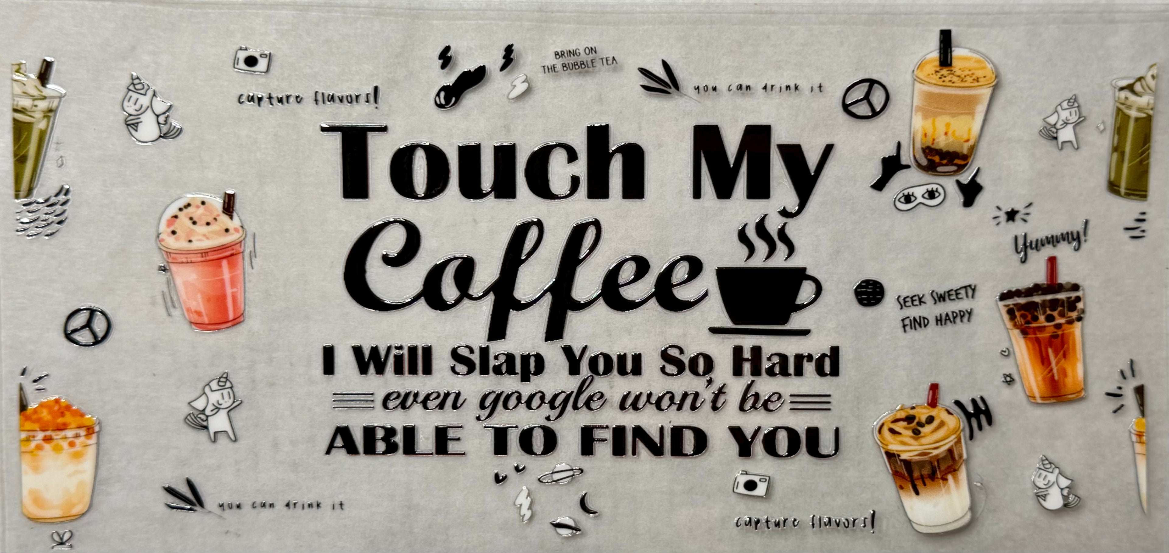 Touch My Coffee